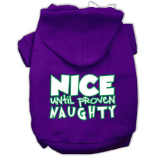 Load image into Gallery viewer, Nice until proven Naughty Pet Hoodie - Purple / XS - Purple / Small - Purple / Medium - Purple / Large - Purple / XL - Purple / XXL - Purple / XXXL - Purple / 4XL - Purple / 5XL - Purple / 6XL
