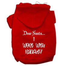Load image into Gallery viewer, Dear Santa I Went with Naughty Screen Print Pet Hoodies - Petponia