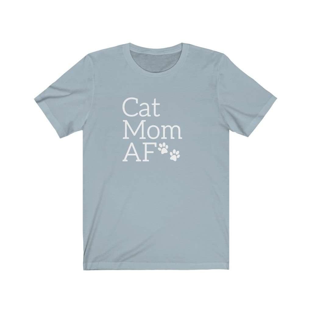 Cat Mom AF Short Sleeve Tee