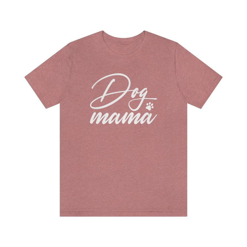 Dog Mama T-shirt - Petponia