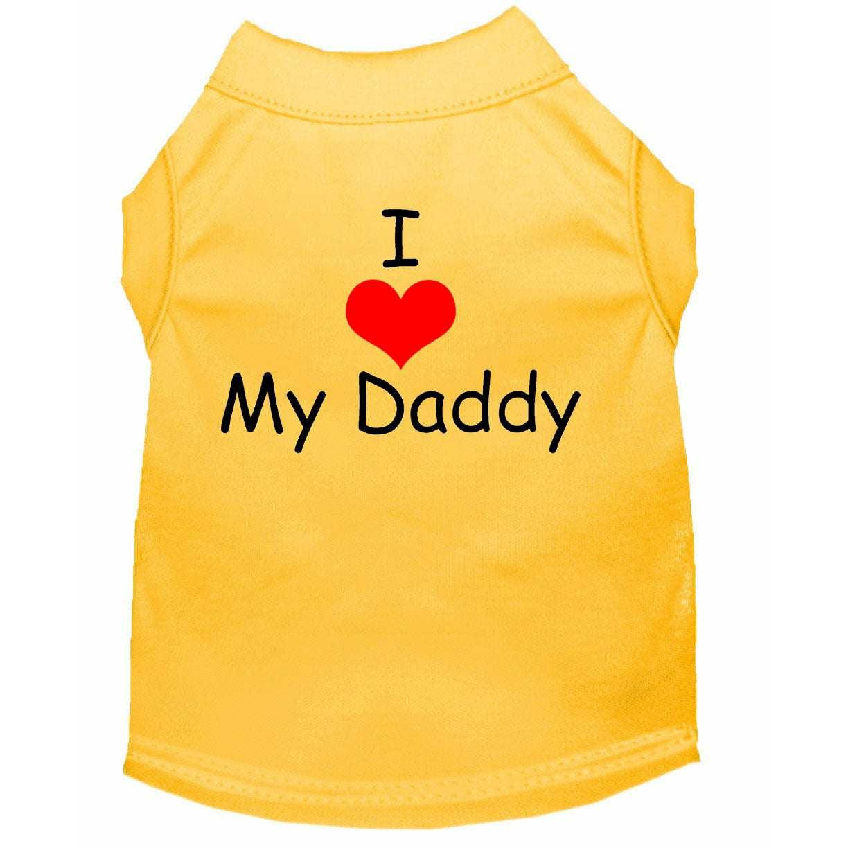 I love my hot sale daddy dog shirt