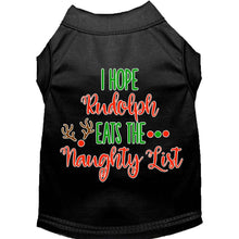 Load image into Gallery viewer, Hope Rudolph Eats Naughty List Pet Shirt - Black / XS - Black / Small - Black / Medium - Black / Large - Black / XL - Black / XXL - Black / XXXL - Black / 4XL - Black / 5XL - Black / 6XL
