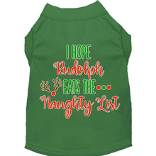 Load image into Gallery viewer, Hope Rudolph Eats Naughty List Pet Shirt - Green / XS - Green / Small - Green / Medium - Green / Large - Green / XL - Green / XXL - Green / XXXL - Green / 4XL - Green / 5XL - Green / 6XL
