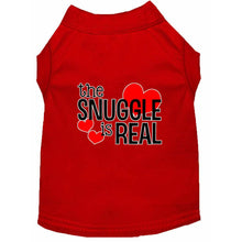 Load image into Gallery viewer, The Snuggle is Real Dog Shirt - Petponia
