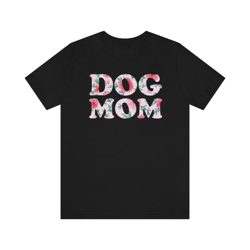 Dog Mom T-shirt - Petponia