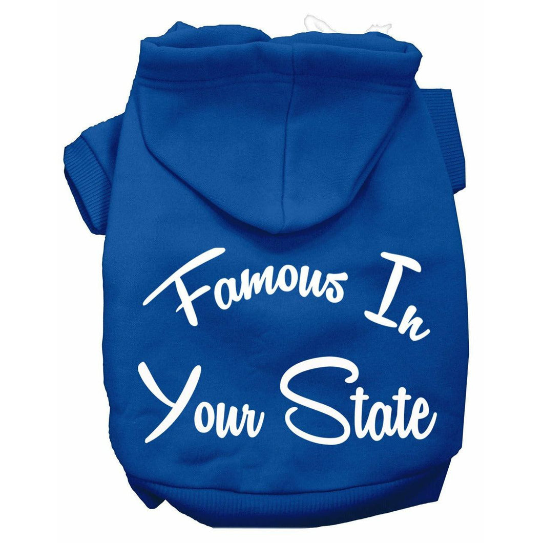 Custom Famous in 'Your State' Dog Hoodie - Petponia