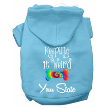 Load image into Gallery viewer, Keeping it Weird in &#39;Your State&#39; Custom Dog Hoodie - Petponia
