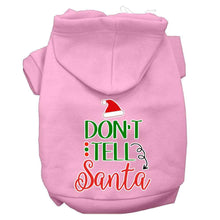 Load image into Gallery viewer, Don&#39;t Tell Santa Pet Hoodie - Light Pink / XS - Light Pink / Small - Light Pink / Medium - Light Pink / Large - Light Pink / XL - Light Pink / XXL - Light Pink / XXXL - Light Pink / 4XL - Light Pink / 5XL - Light Pink / 6XL
