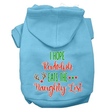 Load image into Gallery viewer, I Hope Rudolph Eats the Naughty List - Baby Blue / XS - Baby Blue / Small - Baby Blue / Medium - Baby Blue / Large - Baby Blue / XL - Baby Blue / XXL - Baby Blue / XXXL - Baby Blue / 4XL - Baby Blue / 5XL - Baby Blue / 6XL
