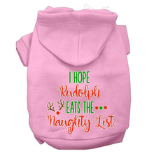 Load image into Gallery viewer, I Hope Rudolph Eats the Naughty List - Light Pink / XS - Light Pink / Small - Light Pink / Medium - Light Pink / Large - Light Pink / XL - Light Pink / XXL - Light Pink / XXXL - Light Pink / 4XL - Light Pink / 5XL - Light Pink / 6XL
