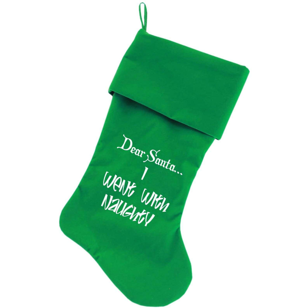Went with Naughty Screen Print 18 inch Velvet Christmas Stocking - Petponia