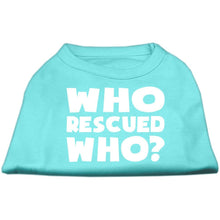 Load image into Gallery viewer, Who Rescued Who Dog Shirt - Petponia
