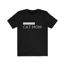 Load image into Gallery viewer, Code Name: Cat Mom Short Sleeve Tee - Petponia
