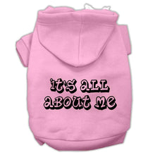 Load image into Gallery viewer, It&#39;s All About Me Screen Print Pet Hoodies - Petponia
