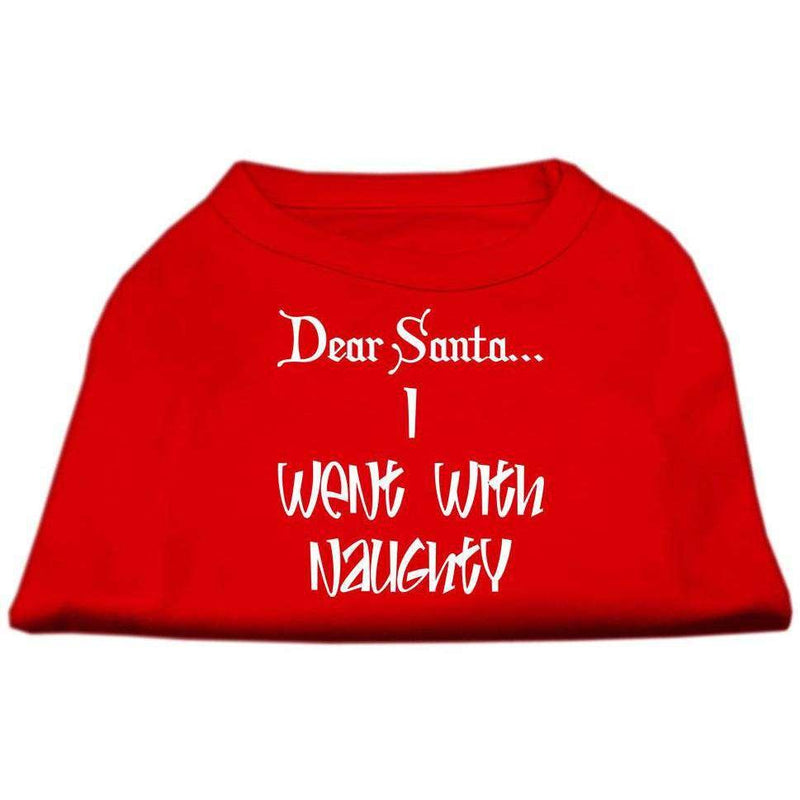 Dear Santa I Went with Naughty Screen Print Shirts - Petponia
